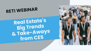 Real Estate's Big Trends & Take-Aways from CES YouTube Thumbnail image