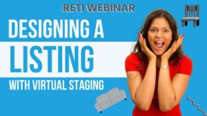 Designing a Listing with Virtual Staging RETI Webinar YouTube Thumbnail image