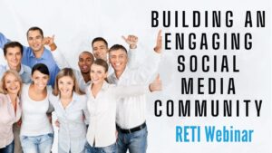 Building Engaging Social Media Community RETI Webinar YouTube Thumbnail image